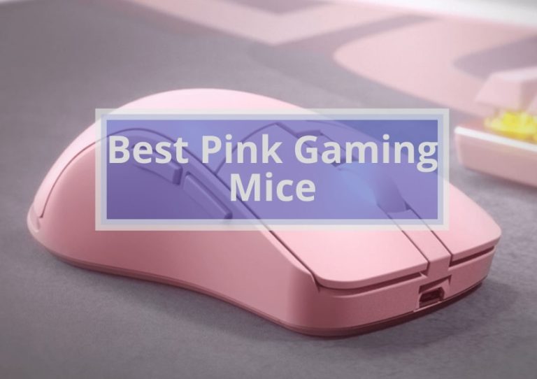 6 Best Pink Gaming Mice 2022 Reviews & Buyer’s Guide