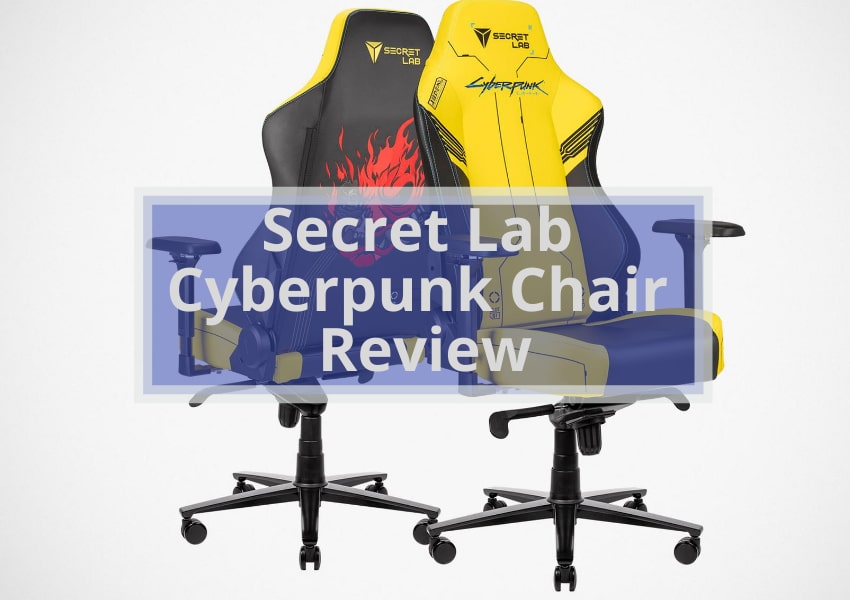 Secret Lab Cyberpunk Chair Review