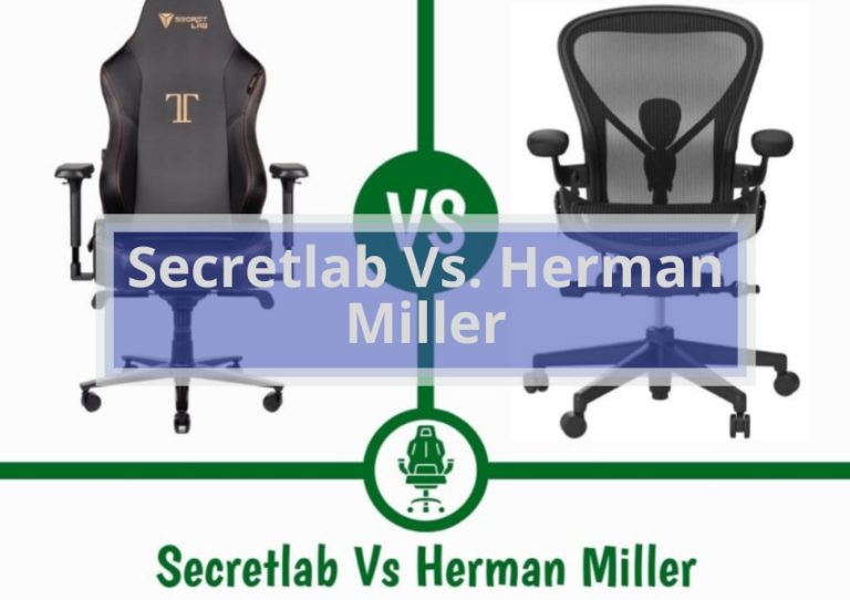  Secretlab Vs. Herman Miller