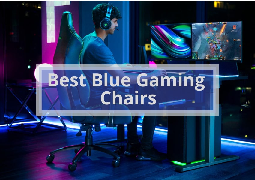 Best Blue Gaming Chairs