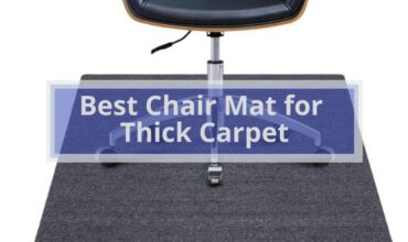 5 Best Chair Mat for Thick Carpet